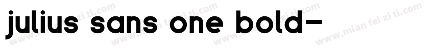 julius sans one bold字体转换
